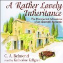 A Rather Lovely Inheritance (Penny Nichols #1) - C.A. Belmond, Katherine Kellgren