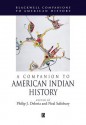 A Companion to American Indian History - Philip Deloria, Neal Salisbury