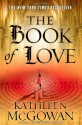 The Book of Love (The Magdalene Line) - Kathleen McGowan