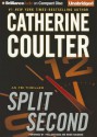 Split Second - Catherine Coulter, Paul Costanzo, Renée Raudman