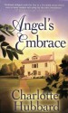 Angel's Embrace - Charlotte Hubbard