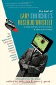 The Best of Lady Churchill's Rosebud Wristlet - Kelly Link, Gavin J. Grant