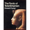 The Tomb of Tutankhamen - Howard Carter