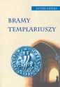 Bramy Templariuszy /op.mk./ - Sierra Javier - Javier Sierra