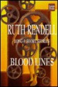 Bloodlines - Ruth Rendell