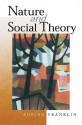 Nature and Social Theory - Adrian Franklin