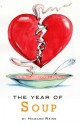 The Year of Soup - Howard Reiss