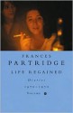 Life Regained: Diaries 1970-1972: Volume 6 - Frances Partridge