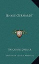 Jennie Gerhardt - Theodore Dreiser