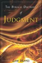 The Biblical Doctrine of Judgment: - Leon Morris