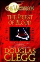 The Priest of Blood - Douglas Clegg