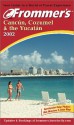 Frommer's Cancun, Cozumel & the Yucatan 2002 - David Baird, Lynne Bairstow