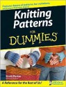 Knitting Patterns For Dummies - Kristi Porter, John Wiley