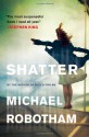 Shatter - Michael Robotham