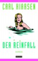 Der Reinfall - Carl Hiaasen