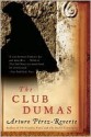 The Club Dumas - Arturo Pérez-Reverte, Sonia Soto