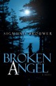 Broken Angel - Sigmund Brouwer