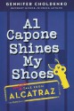 Al Capone Shines My Shoes - Gennifer Choldenko