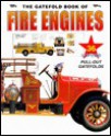 The Gatefold Book of Fire Engines - Mike Schram, David Hutchinson, Clifford Jones, Barry Hutchinson