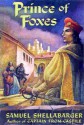 Prince of Foxes - Samuel Shellabarger