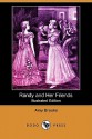 Randy and Her Friends (Illustrated Edition) (Dodo Press) - Amy Brooks