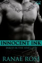 Innocent Ink - Ranae Rose