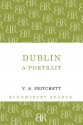 Dublin: A Portrait - V.S. Pritchett