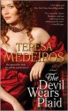 The Devil Wears Plaid - Teresa Medeiros