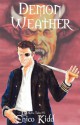 Demon Weather: The Da Silva Tales Vol. 1 - Chico Kidd