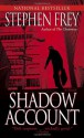 Shadow Account - Stephen W. Frey