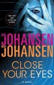 Close Your Eyes - Iris Johansen