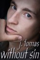 Without Sin - J. Tomas