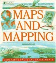 Maps and Mapping (Young Discoverers: Geography Facts and Experiments) - Barbara Taylor