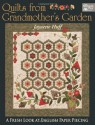 Quilts from Grandmother's Garden - Jaynette Huff