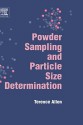 Powder Sampling and Particle Size Determination - T. Allen