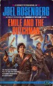 Emile and the Dutchman - Joel Rosenberg