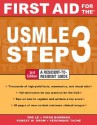 First Aid for the USMLE Step 3, Second Edition (First Aid USMLE) - Tao T. Le, Vikas Bhushan