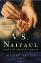 Magic Seeds - V.S. Naipaul