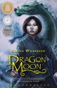 Dragon Moon (The Dragonkeeper, #3) - Carole Wilkinson