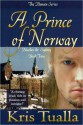 A Prince of Norway - Kris Tualla