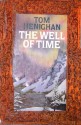 Well of Time - Tom Henighan