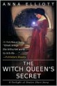 The Witch Queen's Secret - Anna Elliott