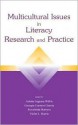 Multicultural Issues in Literacy Research and Practice - Arlette Ingram Willis, Georgia Earnest Garcia, Rosalinda B Barrera, Violet J Harris