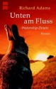 Unten Am Fluss. Watership Down - Richard Adams