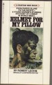 Helmet For My Pillow - Robert Leckie