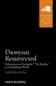 Dionysus Resurrected: Performances of Euripides' the Bacchae in a Globalizing World - Germany