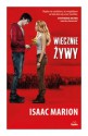 Wiecznie żywy - Isaac Marion