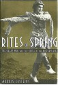 Rites of Spring: The Great War and the Birth of the Modern Age - Modris Eksteins