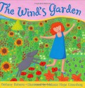 The Wind's Garden - Bethany Roberts, Melanie Hope Greenberg