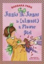 Junie B. Jones Is (Almost) a Flower Girl (Junie B. Jones, #13) - Barbara Park, Denise Brunkus